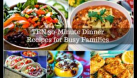 Δείπνα 30 λεπτών Εβδομάδας για πολυάσχολες νοικοκυριά 6 Μαγειρικές χειροτεχνίες για βραδινά δείπνα: Γρήγορες και νόστιμες συνταγές