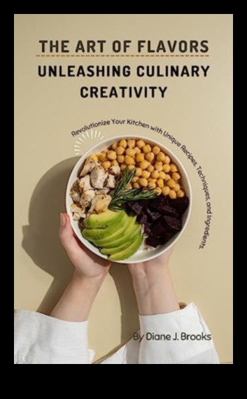 The Joy of Culinary Creativity: Whipping Up Delicious Art